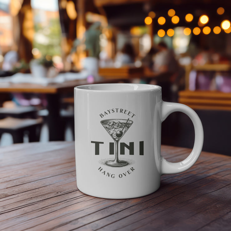 Bay Street “TINI Hangover” Mug – 11 oz