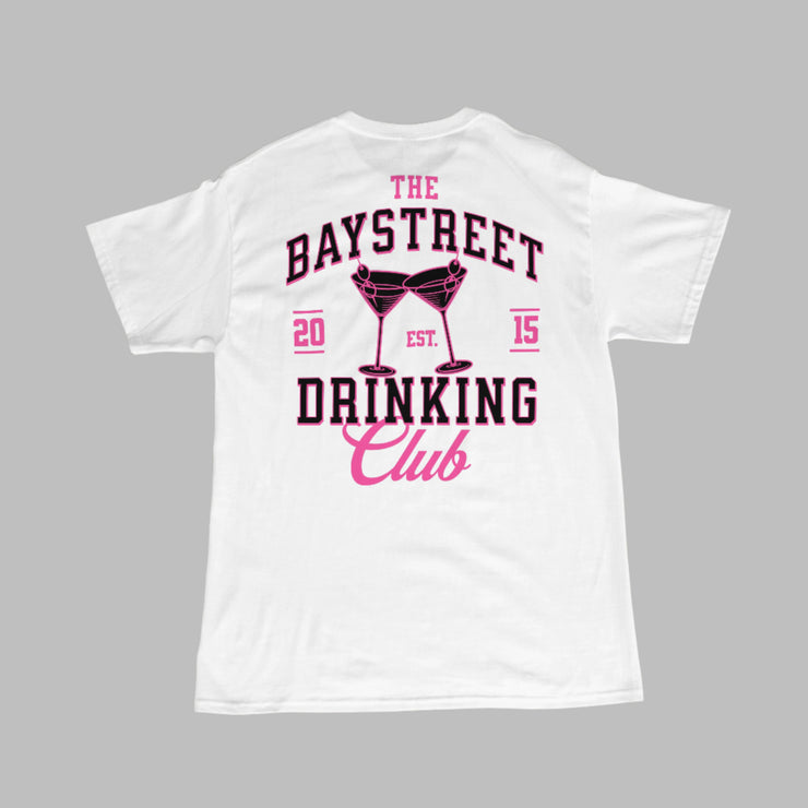 The Bay Street Drinking Club Tee