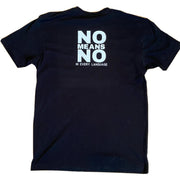 In every language NO means NO - Sexual Assault Awareness Tee - RARE.