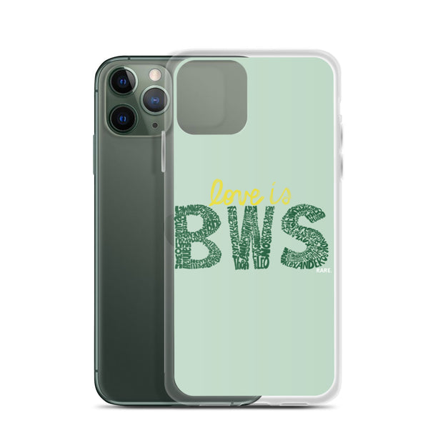 "Love IS BWS" iPhone Case - RARE.