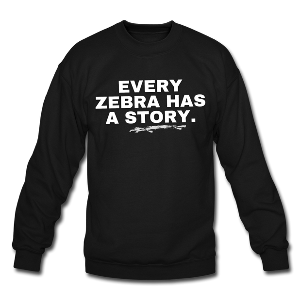 Every Zebra Has A Story. Let everyone know that with this comfy custom Gildan sweater! - RARE.