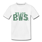 WE ARE Limited Edition BWS Awareness Day Toddler T-Shirt - white