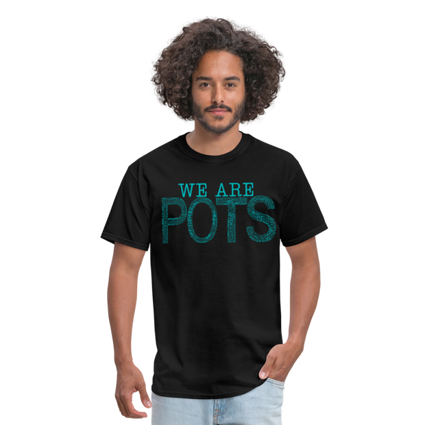 Limited Edition We Are POTS Unisex Classic T-Shirt - black