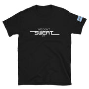 We don't sweat it Short-Sleeve Unisex T-Shirt - RARE.