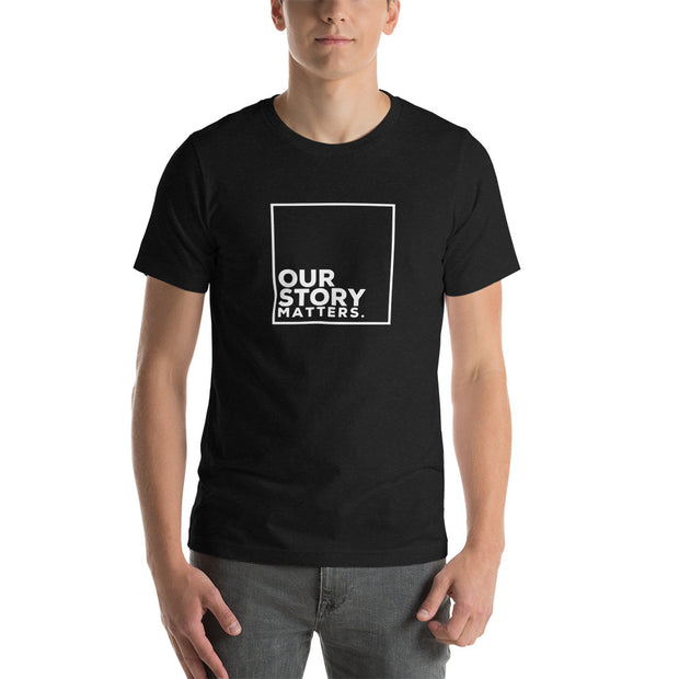 Our Story Matters TikTok Exclusive Unisex t-shirt - RARE.