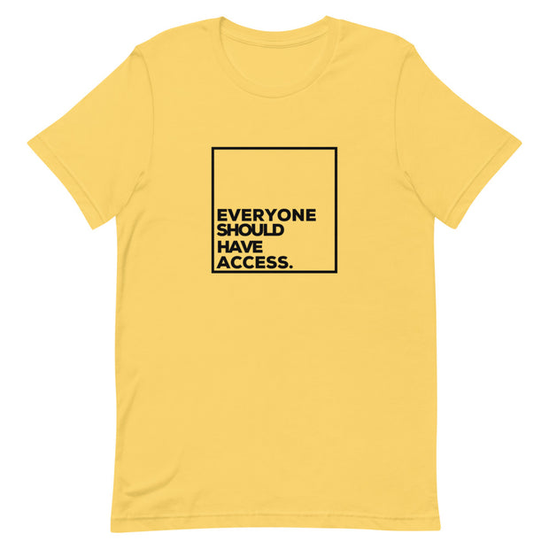 Everyone Deserves Access Short-sleeve unisex t-shirt - RARE.